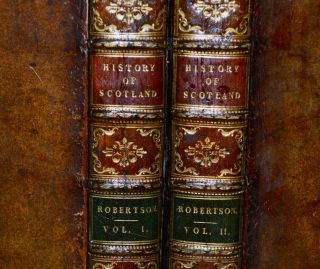 1761 History Of Scotland - William Robertson - Historical - 2 Volumes - Leather