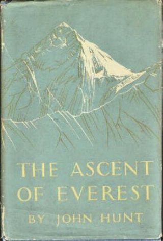 The Ascent Of Everest John Hunt First Edition 1st 1953 Mountain Climbing