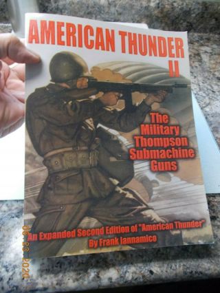 American Thunder Ii Thompson Submachine Gun,  By Frank Iannamico,  2004