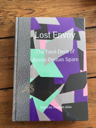 Lost Envoy The Tarot Deck Of Austin Osman Spare Strange Attractor