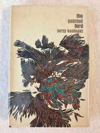 First Edition Uk Hardcover The Painted Bird By Jerzy Kosinski In Dj