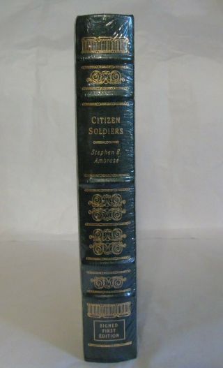 Easton Press Citizen Soldiers Stephen Ambrose Signed Leatherbound