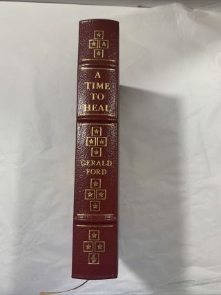 A Time To Heal - Gerald Ford - Easton Press Signed The Library Of The Presidents