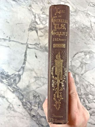 1868 Antique History Book " The Life Of General Ulysses S.  Grant "