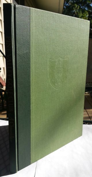 Rare Pine Valley Golf Club: A Chronicle By Warner Shelly (hc,  Vg,  C1982)