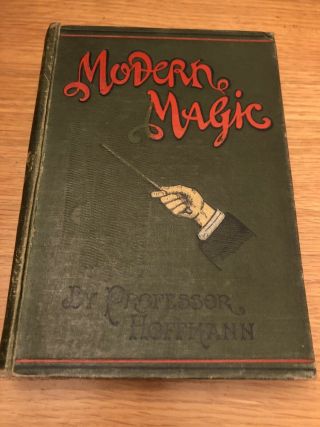 Modern Magic Prof Professor Hoffman Vintage Hardback Magic Book