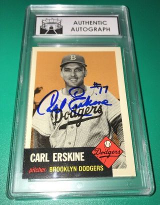 Carl Erskine Brooklyn Dodgers Signed Baseball Card Authentic Autograph Slabbed