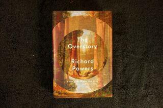 The Overstory Richard Powers 1st Edition 1st Printing