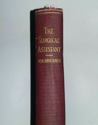 Antique Medical Medicine Book Surgery First Edition Early 1900 