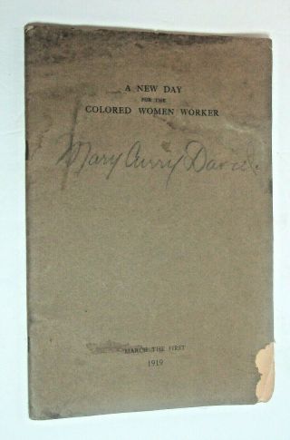 Antique Black Americana Book: A Day For The Colored Woman 1919 1st Edition