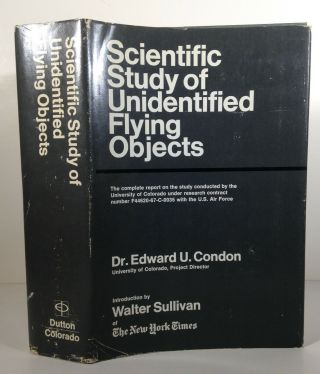 Scientific Study Of Ufos Unidentified Flying Objects By Condon Hardcover Dj 1969