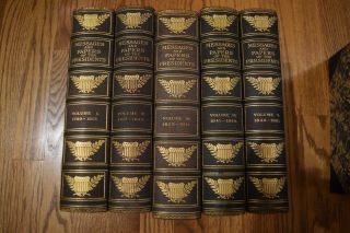 Messages and Papers of the Presidents c.  1905 11 Volume Set 2