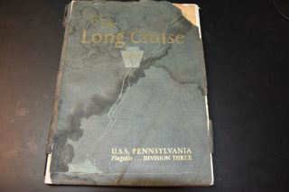 Uss Pennsylvania (bb - 38) Flagship.  Division Three 1925 Cruise Book (paperback)