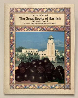 Cherniak The Great Books Of Hashish Vol1 Book 1 Drugs Cannabis Marijuana Morocco