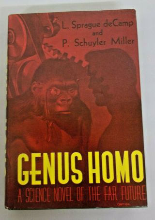 Genus Homo - L.  Sprague De Camp - Fantasy Press 1950 - 70/500 1st Edition Signed