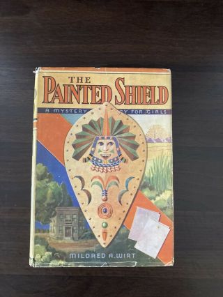 The Painted Shield Vintage Book Mildred A Wirt Nancy Drew 1939 First Edition Dj