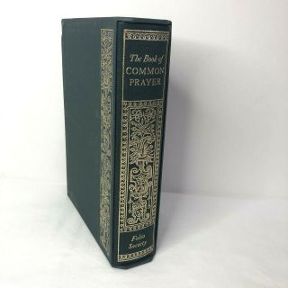 The Book Of Common Prayer Folio Society 2005 London With Slip Cover Collectible