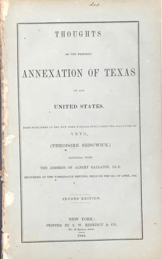 Veto / Thoughts On The Proposed Annexation Of Texas To The United States.