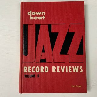 Down Beat Jazz Record Reviews Volume Ii Bound