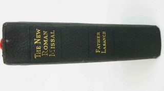 Fr.  F.  X.  Lasance - The Roman Missal In Latin And English Catholic Mass 1937