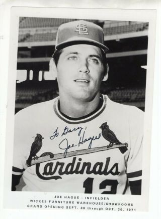 Joe Hague St.  Louis Cardinals Signed Auto 5x7 Photo 1971 Perfect Gift For Gary
