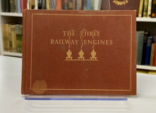 Rev W Awdry The Three Railway Engines,  1947 - Early Printing Of First In Series.