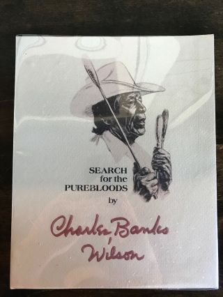 Charles Banks Wilson Search For The Purebloods Native American Art 1983 Signed