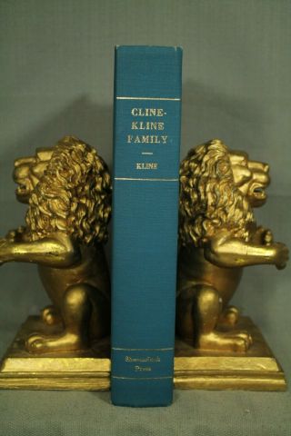 Cline - Kline Family Genealogy Book Shenandoah Press Dayton Virginia