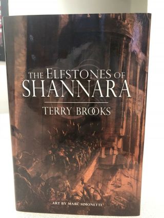The Elfstones Of Shannara; Terry Brooks; Signed Numbered Edition: Grim Oak Press