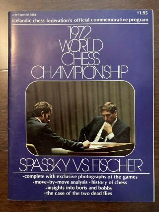 1972 World Chess Championship Official Program Spassky Vs.  Fischer Vg,