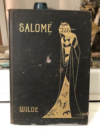 First Edition 1906 Oscar Wilde Salome With Drawings By Aubrey Beardsley