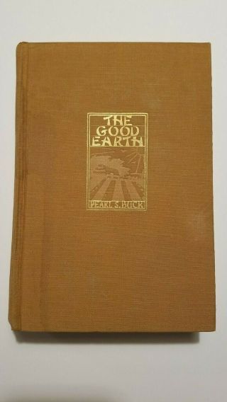 The Good Earth - Pearl S.  Buck 1931 1st Edition/1st Printing (" Flees " Pg.  100)