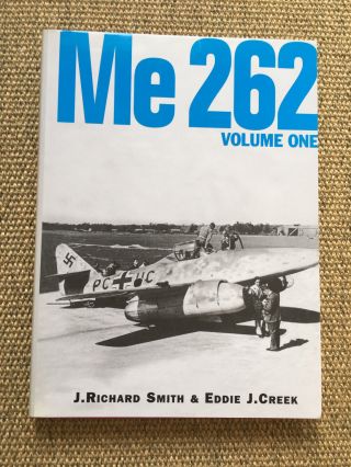 Me 262 Vol.  1 Smith Creek Book