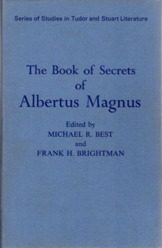 Michael R Best / Book Of Secrets Of Albertus Magnus Of The Virtues Of Herbs 1st