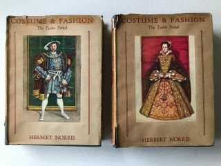 Costume & Fashion Tudor Period Herbert Norris 1938 1st Edition Volume 3 Part 1 2