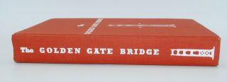 The Golden Gate Bridge: Report of the Chief Engineer 1938,  Book w/ blueprints 2