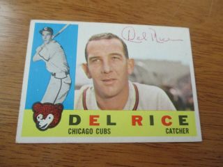 Del Rice 1960 Topps Baseball Card Ex Autographed