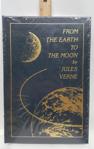 From The Earth To The Moon - Jules Vern - Easton Press - Rare -
