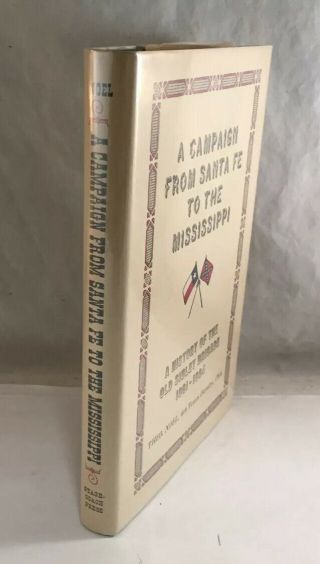 A Campaign From Santa Fe To The Mississippi Civil War Book By Theo Noel Hall