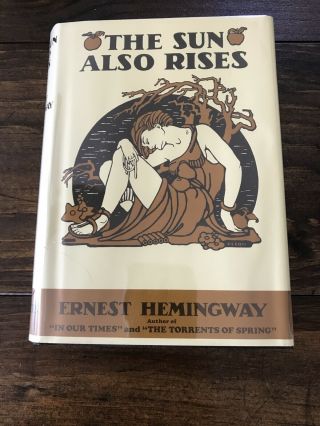 The Sun Also Rises By Ernest Hemingway First Edition Library Fel Dj