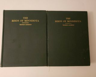 Thomas S Roberts / The Birds Of Minnesota First Edition 1932 Science