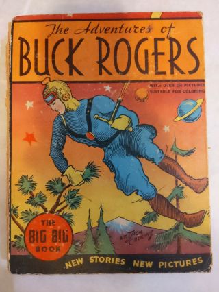 Vintage 1934 The Adventures Of Buck Rogers On Planetoid Eros.  The Big Big Book.