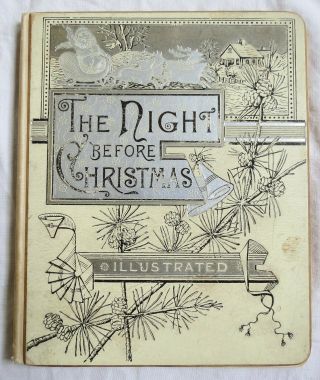 The Night Before Christmas Copyright 1883 Vtg Old Antique