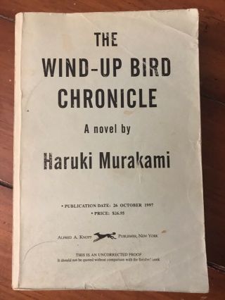 The Wind - Up Bird Chronicle Haruki Murakami Arc Advance Uncorrected Proof Rare