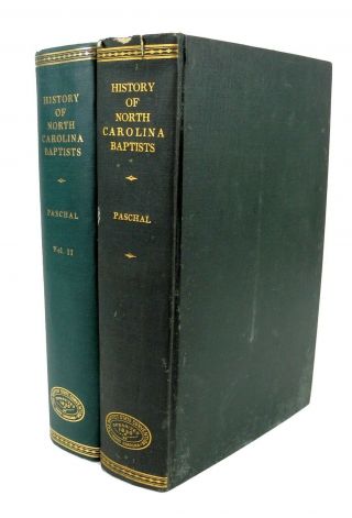 History Of North Carolina Baptist By George Paschal - 2 Vol Set - 1930 / 1955