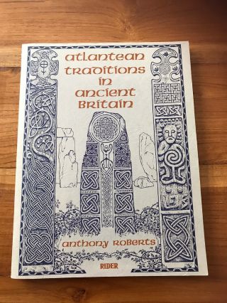Atlantean Traditions In Ancient Britain:antony Roberts: Rare: 1977: Very Good