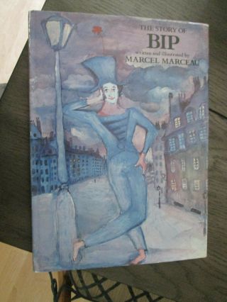 The Story Of Bip Marcel Marceau Signed First Edition Mime