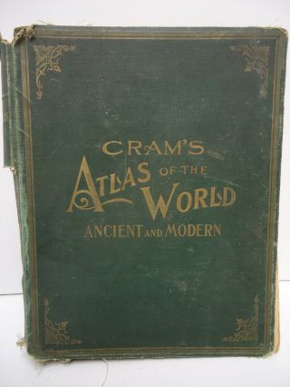 Antique Book Crams Atlas Of The World,  Ancient And Modern Copyright 1901