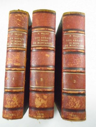1922 Montaigne Les Essais Ed.  Pierre Villey Alcan 3 - Vol Set Quarter Leather