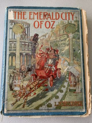 The Emerald City Of Oz By L.  Frank Baum 1910
